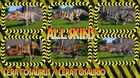 Ceratosaurus All Skins Ceratosaurio Todas Las Skins Jurassic World Evolution 16139673 Youtube