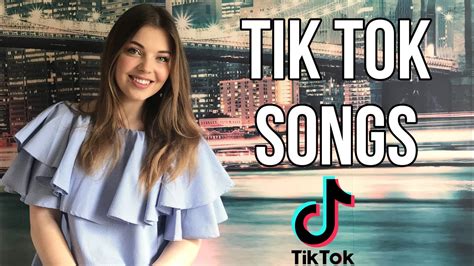The most popular TikTok songs Самые популярные песни из TikTok YouTube