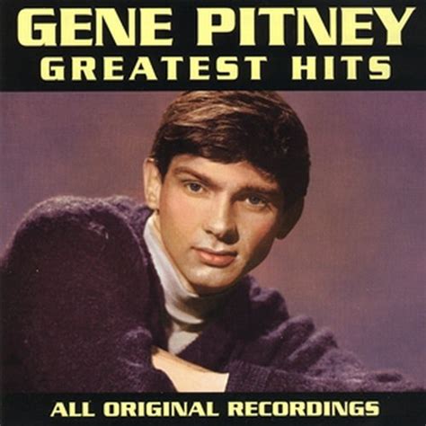 Greatest Hits — Gene Pitney Lastfm