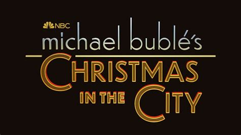 How To Watch Michael Bublés Christmas In The City Live For Free On