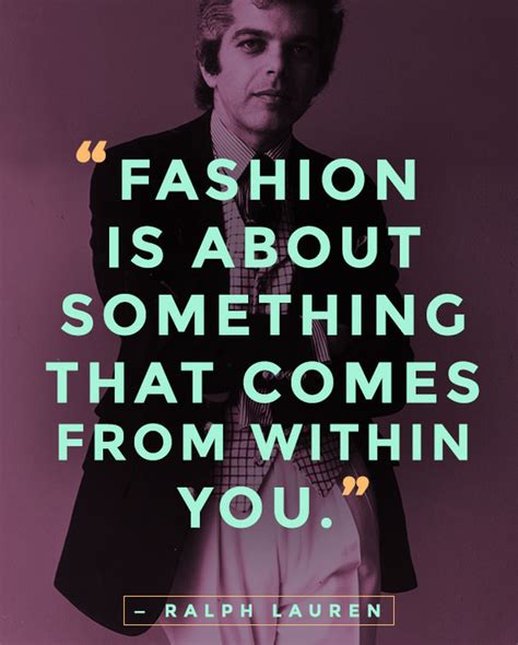 55 Fashion Quotes From Famous Designers About Owning Your Look