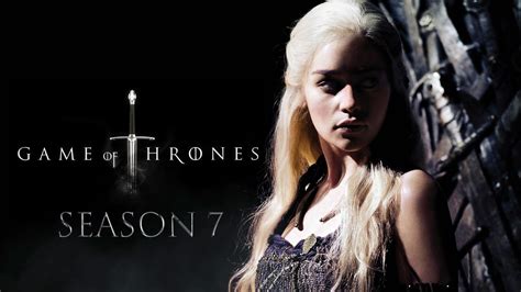 Movies With Daisy Game Of Thrones Season 7 Who Stays And Who Goes