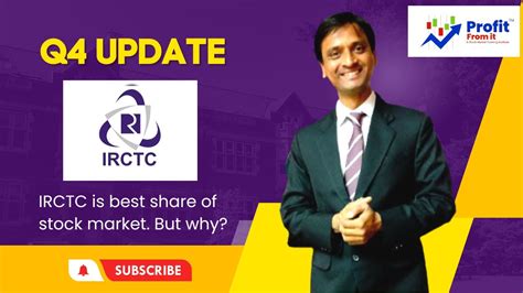irctc is best share of stock market but why irctc share latest news 2023 q4 update 2023