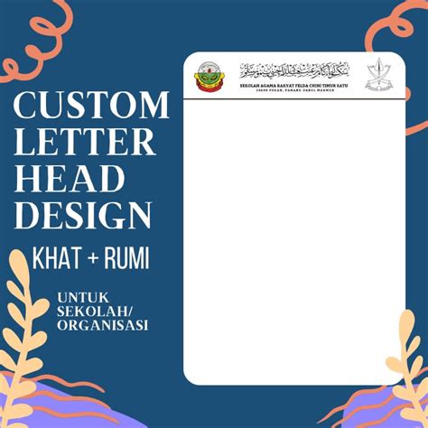 Custom Letterhead Sekolah Design Khat Soft Copy Sahaja Shopee