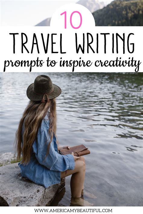10 Unique Travel Journal Prompts For Better Writing