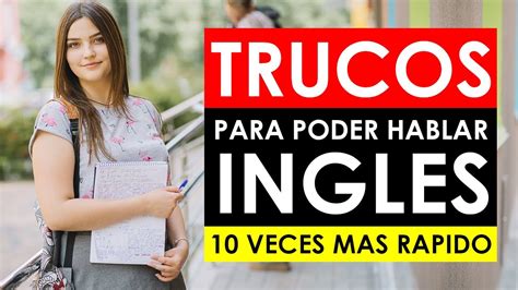 Trucos Para Hablar InglÉs MÁs FÁcil 🧠 Aprende Ingles 10 Veces MÁs