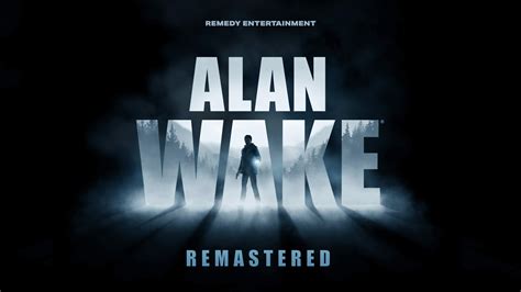 Alan Wake Remastered 2021