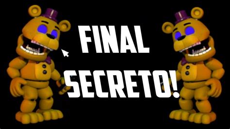 Final Secreto Fnaf World El Fin Del Universo Youtube