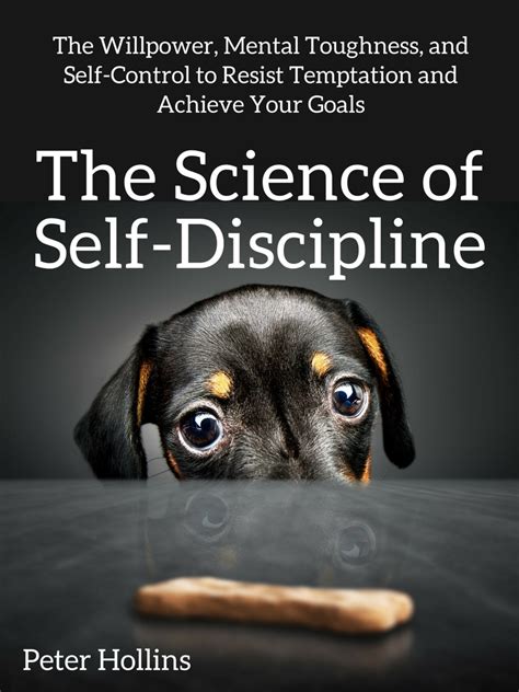 The Science Of Self Discipline By Peter Hollins Book Read Online