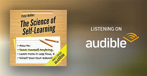 The Science Of Self Learning By Peter Hollins Audiobook Audibleca
