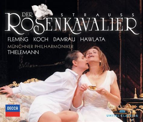Strauss R Der Rosenkavalier Di Renée Fleming Sophie Koch Diana Damrau Musica Universal