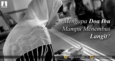 Doa Ibu Melebihi Wali Dakwah Islami