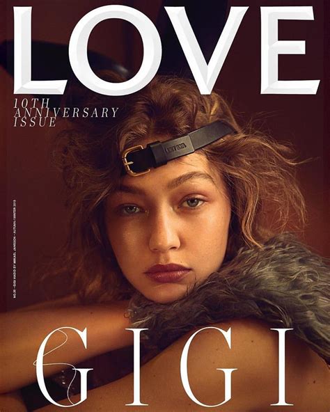 Gigi Hadid Covers Love Magazine 10th Anniversary Issue