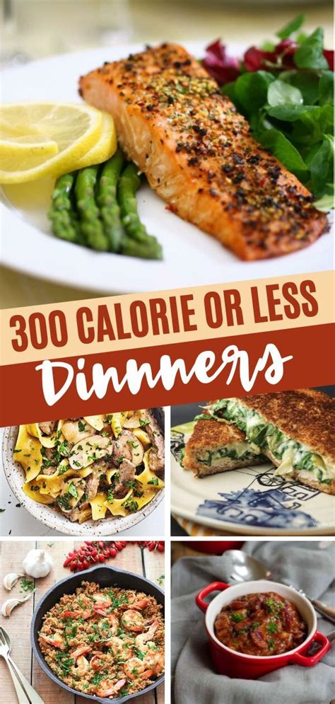 A Collage Of Different Dishes With The Words 300 Calorie Or Less Dinners