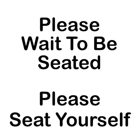 Wait To Be Seated Etsy