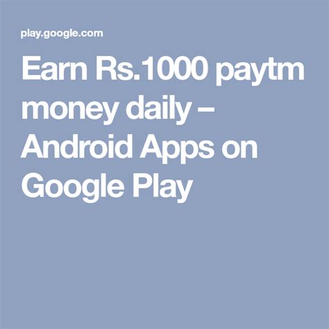 If you have android 8 and above, you can just point your. Earn Rs.1000 paytm money daily - Android Apps on Google ...