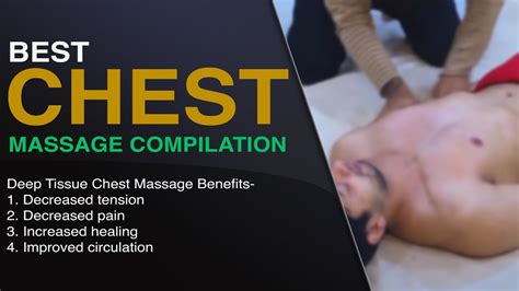Best Chest Massage Compilation Best Deep Tissue And Swedish Chest
