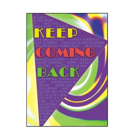 Keep Coming Back Greeting Card Serenity Superstore By Valley Graphics