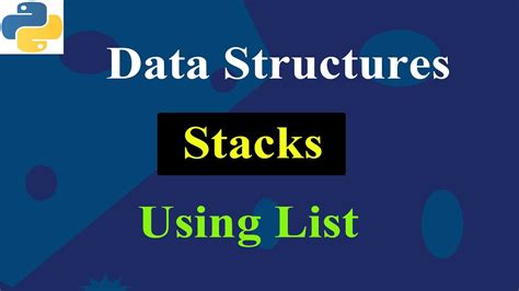 Implement Stack Using List Python Tutorials Data Structures Youtube