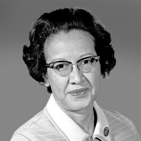 Women I Admire Katherine Johnson Katie Bishop