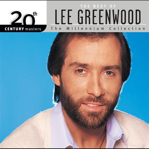 ‎20th Century Masters The Millennium Collection Best Of Lee Greenwood By Lee Greenwood On