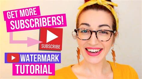 Get More Subscribers Watermark Tutorial 2019 That Video Girl