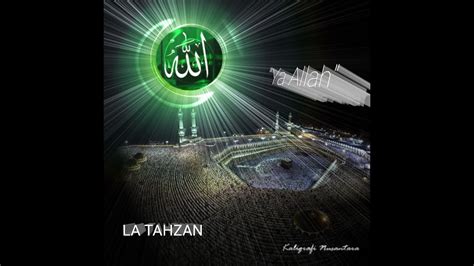 Jangan bersedih! as want to read La Tahzan ( Jangan Bersedih )|| Judul 1 || 'Ya Allah ...