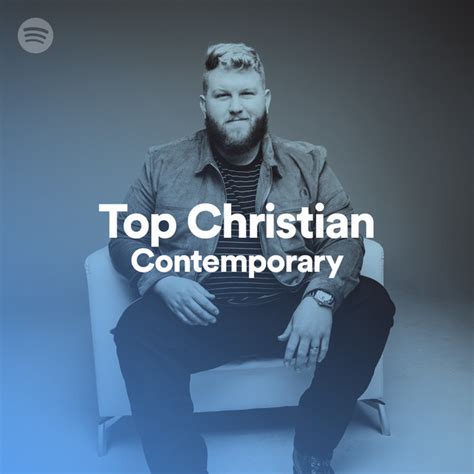 Top Christian Contemporary On Spotify