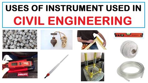 Uses Of Instrument Used In Civil Engineering Construction Basic