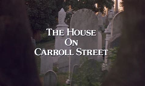 The House On Carroll Street