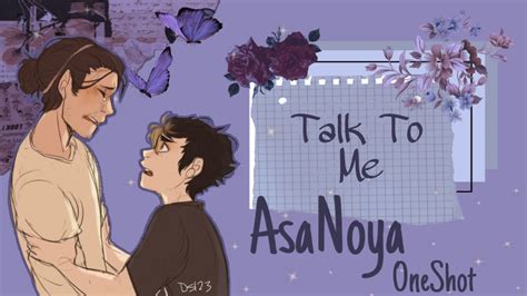 “talk To Me” Asanoya Oneshot Fluff And Angst Haikyuu Texts