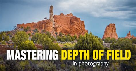 Depth Of Field In Photography Dof Hands On Guide