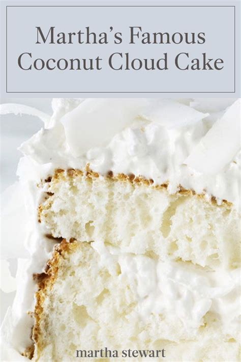 Martha Stewarts Famous Recipe For Coconut Cloud Cake