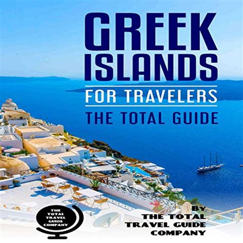 Greece And The Greek Islands Travel Guide Book A