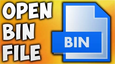 How To Open Bin File 3 Ways To Open Bin File With Easy Ways