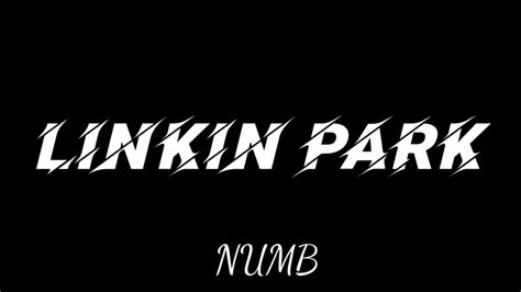 Linkin Park Numb Lirik Youtube