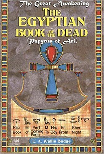 The book of the dead (often presented with the subtitle 'the papyrus of ani. pdfEgyptian Book of the Dead, The : Papyrus of Ani (The ...