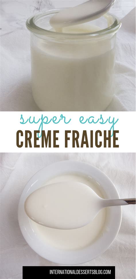 How To Make Crème Frâiche At Home Recipe French Dessert Recipes