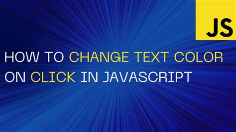 How To Change Text Color On Click In Javascript Youtube