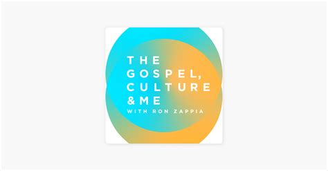 ‎the Gospel Culture And Me On Apple Podcasts