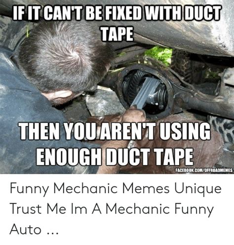 25 Best Memes About Funny Mechanic Memes Funny Mechanic