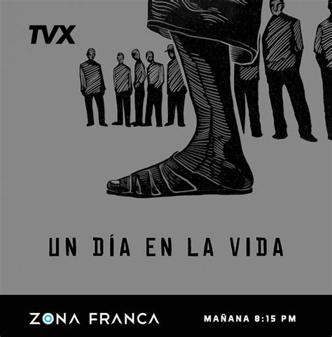 Tvx On Twitter Zona Franca Un DÍa En La Vida Una AdaptaciÓn A La