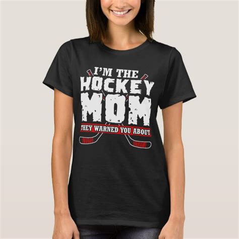 hockey mom t shirts hockey mom t shirt designs zazzle