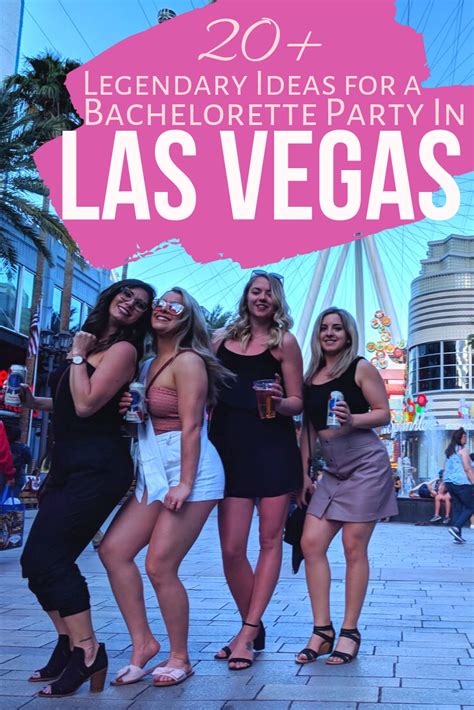 Legendary Ideas To Help You Plan The Ultimate Las Vegas Bachelorette Party Vegas Bachelorette