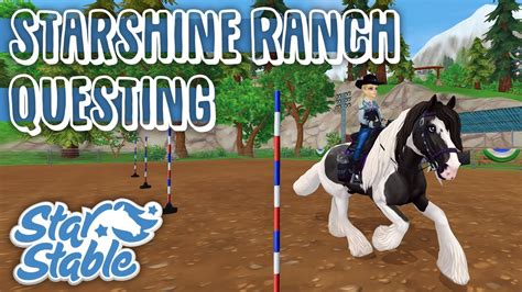 Star Stable Starshine Ranch Questing Youtube