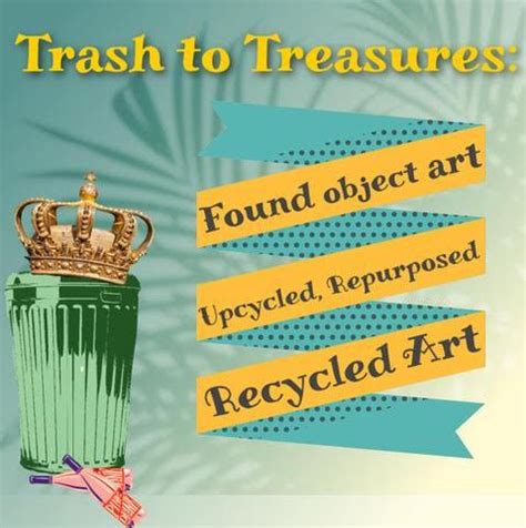 Trash To Treasures Visit Modesto