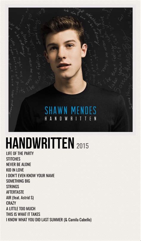Shawn Mendes Songs List Shawn Mendes Album Handwritten Shawn Mendes