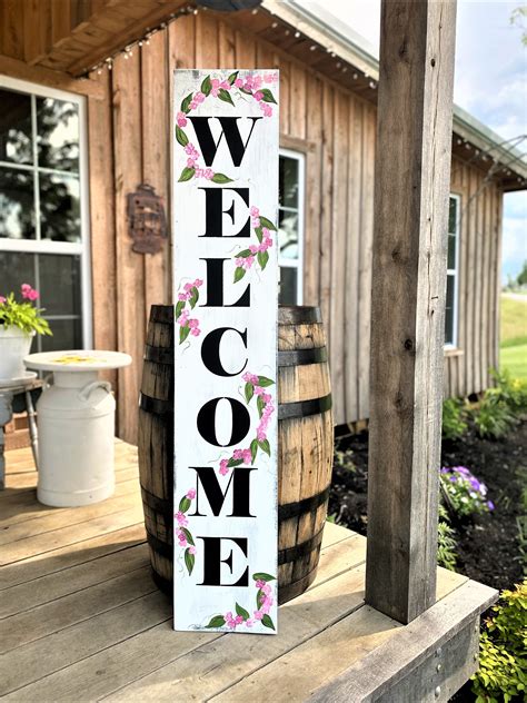 Welcome Porch Sign Tall Porch Sign Porch Sign With Flowers Etsy