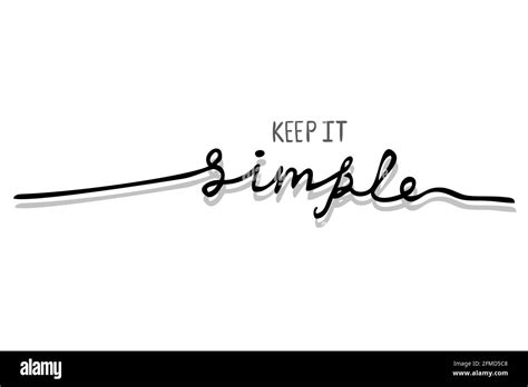 Lettering Keep It Simple Isolated On White Stock Vector Image And Art