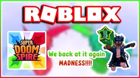 Some codes have been denied because of: Roblox Super Doomspire We Are Back To Rage Again Update ...